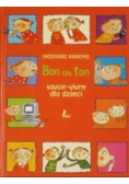 Bon czy ton Savoir vivre dla dzieci
