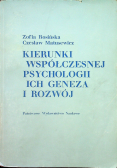 Kierunki współczesnej psychologii ich geneza i rozwój
