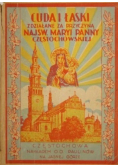 Cuda i łaski zdziałane za przyczyną Najśw Maryi Panny Częstochowskiej 1938 r