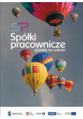 Spółki pracownicze przepis na sukces
