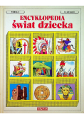 Encyklopedia Świat Dziecka księga X