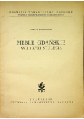 Meble gdańskie XVII i XVIII stulecia