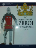W poszukiwaniu zbroi doskonałej XIV W