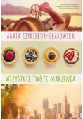 Wszystkie twoje marzenia
