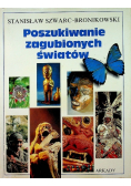 Poszukiwanie zagubionych światów