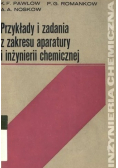 Przykłady i zadania z zakresu aparatury i inżynierii chemicznej