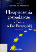 Ubezpieczenia gospodarcze w Polsce i w Unii Europejskiej