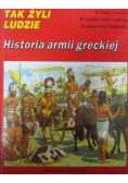 Tak Żyli Ludzie Historia armii greckiej