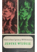 Jedyne wyjście