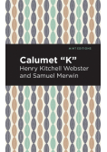 Calumet "K"