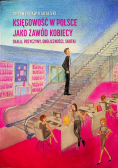 Księgowość w Polsce jako zawód kobiecy
