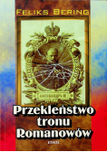 Przekleństwo tronu Romanowów
