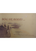 Bóg się rodzi 100 najpiękniejszych kolęd i pastorałek