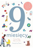 9 miesięcy. Od zarodka do noworodka!