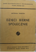 Dzieci bierne społecznie