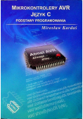 Mikrokontrolery AVR Język C Podstawy Programowania