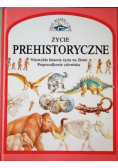 Życie prehistoryczne