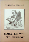 Bohater wsi Mit i stereotypy