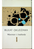 Okudżawa Wiersze i ballady