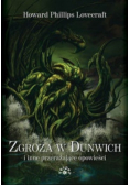 Zgroza w Dunwich i in