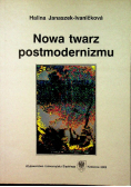 Nowa twarz postmodernizmu