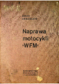Naprawa motocykli WFM