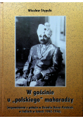 W gościnie u polskiego maharadży