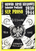 Obwód Armii Krajowej Sokołów Podlaski 1939 - 1944 Sęp Proso