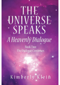 The Universe Speaks