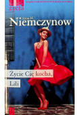 Życie Cię kocha Lili