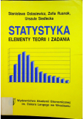 Statystyka Elementy teorii i zadania