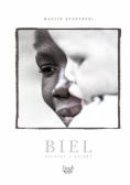 Biel. Notatki z Afryki