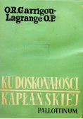 Ku doskonałości kapłańskiej