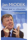 Słowo jest w człowieku