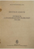 Edukacja a awans społeczny plebejuszy 1764 - 1848