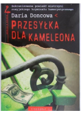 Doncowa Daria - Przesyłka dla kameleona