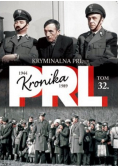 Kryminalna PRL Tom 32