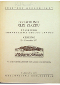 Przewodnik XLIX Zjazdu Polskiego Towarzystwa Geologicznego Krosno