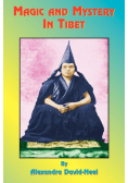 Magic and Mystery in Tibet