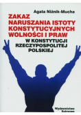 Zakaz naruszania istoty konstytucyjnych wolności i praw