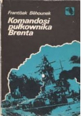 Komandosi pułkownika Brenta