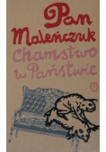 Pan Maleńczuk Chamstwo w Państwie