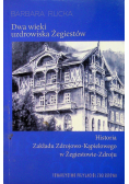 Dwa wieki uzdrowiska Żegiestów