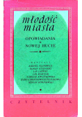 Młodość miasta opowiadania o Nowej Hucie