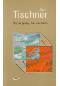 Nieszczęsny dar wolności