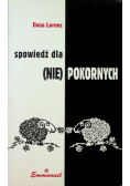 Spowiedź dla (nie) pokornych