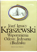 Wspomnienia Odessy Jedysanu i Budżaku