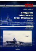 Morza statki i okręty Brytyjskie lotniskowce typu Illustrious nr 13