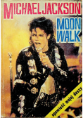 Moonwalk opowieść mojej duszy