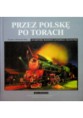 Przez Polskę po torach